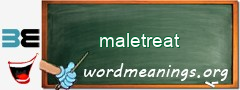 WordMeaning blackboard for maletreat
